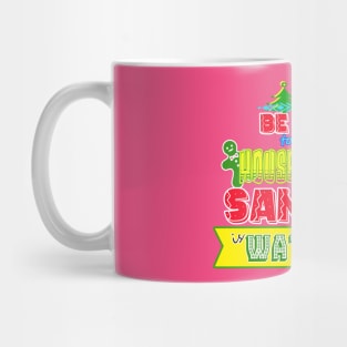 Be nice to the Housekeeper Santa is watching gift idea Mug